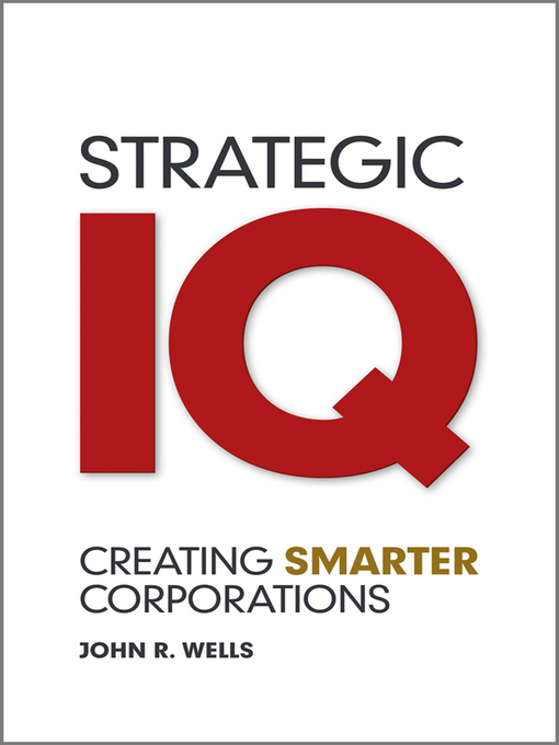 Title details for Strategic IQ by John Wells - Available